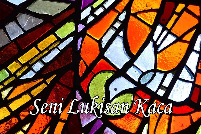 Seni Lukisan Kaca